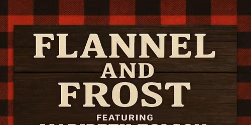 Flannel & Frost