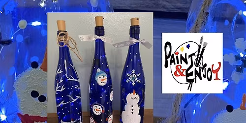 Paint and Enjoy\u201dWinter Lantern Bottles \u201c at Royal Winery