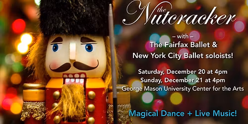 Fairfax Ballet & Fairfax Symphony Orchestra: The Nutcracker