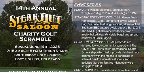 Steak-Out Saloon Charity Scramble: is back- June 14th, 2026.