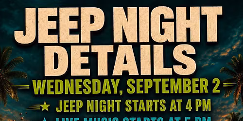 JEEP night at the Lizard\ud83e\udd8e