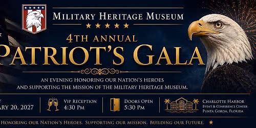 Military Heritage Museum 4th Annual Patriot's Gala