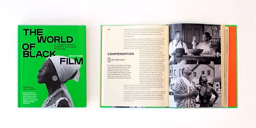 The World of Black Film: Screening + Book Signing