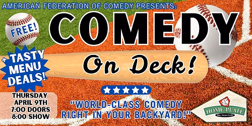 COMEDY ON DECK at Home Plate - Taunton MA