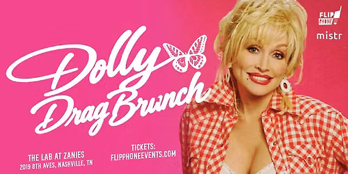Dolly Parton Drag Brunch- Nashville