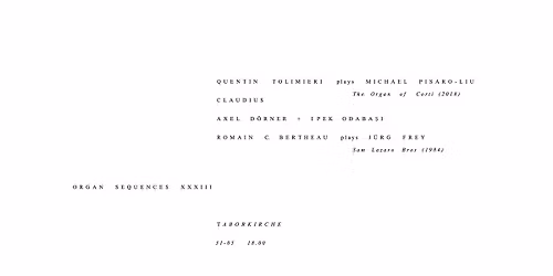 ORGAN SEQUENCES XXXIII \/ Odaba\u015f\u0131 - D\u00f6rner - Tolimieri - Claudius - C. Bertheau \/