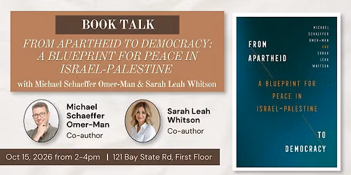 "From Apartheid to Democracy: A Blueprint for Peace in Israel-Palestine"