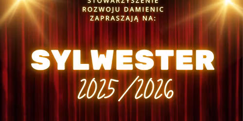 Sylwester Damienice 2025\/2026