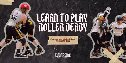 Wearside Roller Derby: New Skater Intake 2026