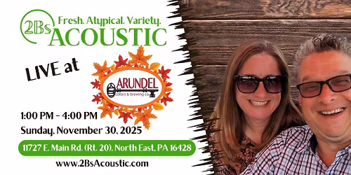 2Bs Acoustic hosted by Arundel Cellars & Brewing Co.