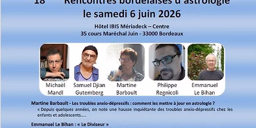 18\u00e8mes Rencontres bordelaises d'astrologie