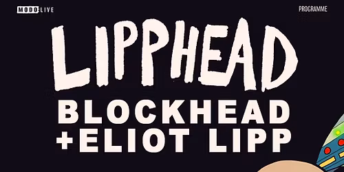 Lipphead - Toronto