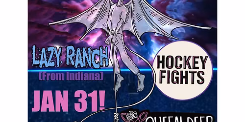 Lazy Ranch\/ Hockey Fights @ Moshmellow