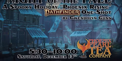 Night of the Pale \u2014 A Spooky Holiday "Pathfinder 2e" One-Shot by Gwendolyn Gunn