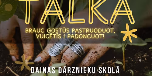 TALKA Dainas D\u0101rznieku Skol\u0101