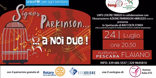 Signor Parkinson\u2026 \u2026 a Noi Due ! spettacolo inclusivo di teatro danza