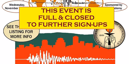 FULL & CLOSED~Cal Tech Seismology Lab Tour~Sponsored by EiE Academy