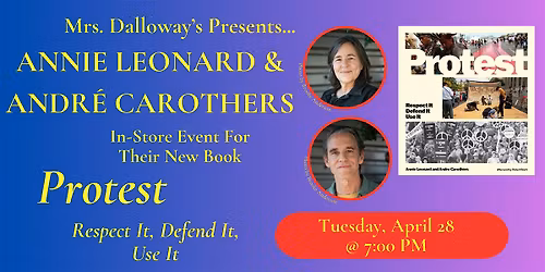 Annie Leonard and Andr\u00e9 Carothers' PROTEST In-Store Event And Book Signing