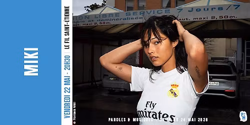 Miki + artiste \u00e0 venir \u2022 Le Fil Saint-Etienne