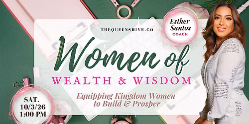 Women of Wealth & Wisdom Masterclass