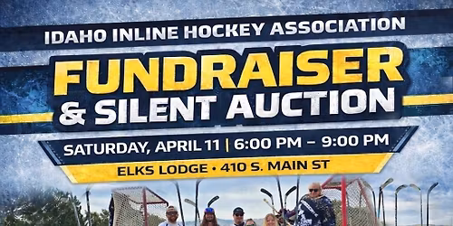 Idaho Inline Hockey Association Fundraiser\/Silent Auction