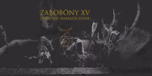 Zabob\u00f6ny XV \/ Ostatnie Namaszczenie\/