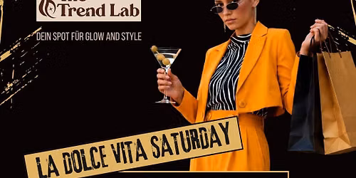 LA DOLCE VITA SATURDAY 