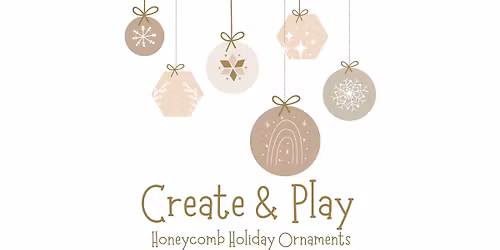 Create & Play: Ornament Making