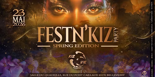 FESTN'KIZ PARTY                      \ud83c\udf3aSPRING EDITION\ud83c\udf3a