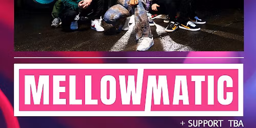 Bomba Live: Mellowmatic | 17.04.26 | Bomba Exeter