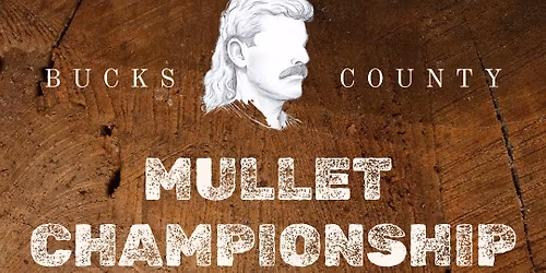 Bucks County Mullet Championship & Movie