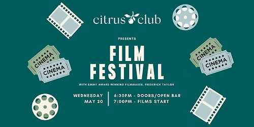 Citrus Club Film Festival with Emmy Award Filmmaker, Federick Taylor