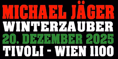 Michael J\u00c4GER - Weihnachtsshow 2025