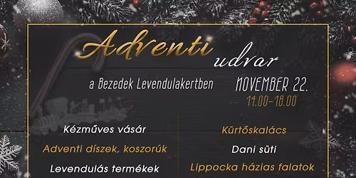 Adventi Udvar a Bezedek Levendulakertben