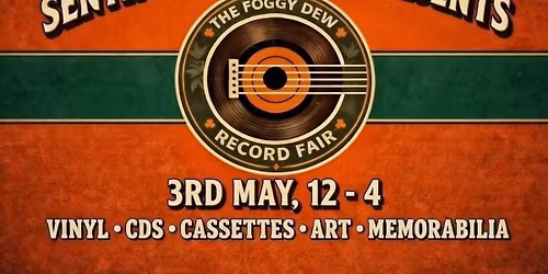 THE FOGGY DEW RECORD FAIR :: MAY 2026