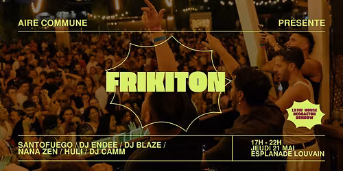 Frikiton | Aire commune