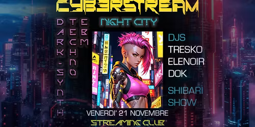 CYBERSTREAM - NIGHT CITY