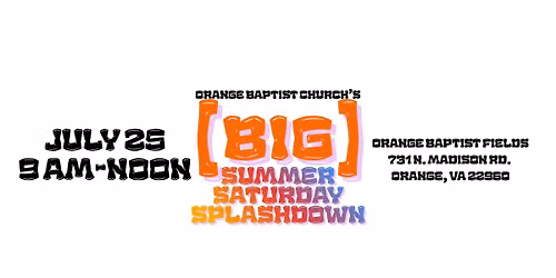Summer Saturday Splashdown
