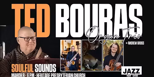 FREE CONCERT! Ted Bouras Organ Trio (Scottsdale)