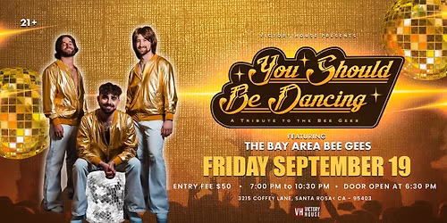 Stayin Alive - Bee Gees Tribute (21+ Event)