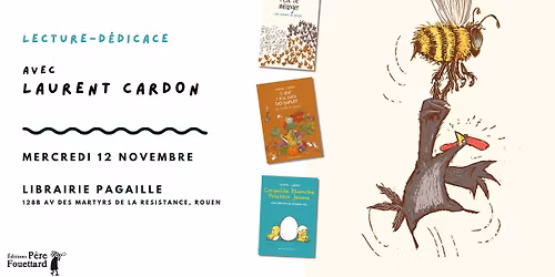 La basse-cour contre la malbouffe - Lecture-rencontre avec Laurent Cardon \u00e0 la librairie PAGAILLE