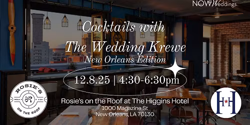 Cocktails with The Wedding Krewe - New Orleans Edition