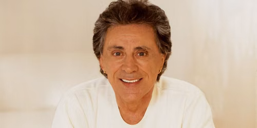 Frankie Valli & The Four Seasons (Rescheduled from 5\/10\/26)