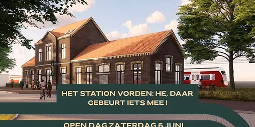 Open Dag Het Station Vorden - Neem een kijkje \u00edn het station!