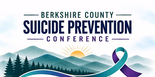 2026 Berkshire County Suicide Prevention Conference