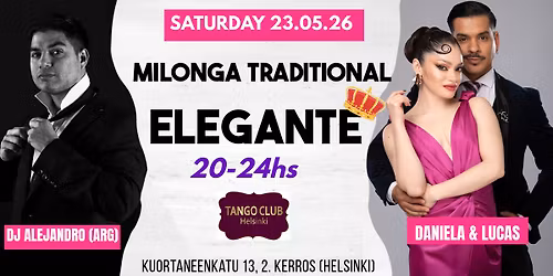 MILONGA TRADITIONAL ELEGANTE-SHOW DANIELA BRAVO & LUCAS GUEVARA