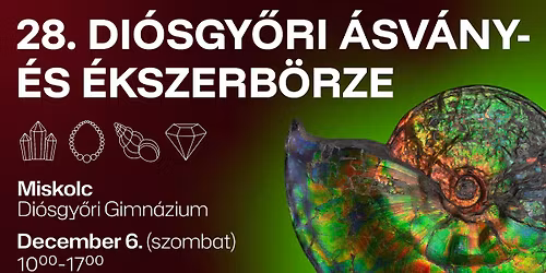 28. Di\u00f3sgy\u0151ri \u00c1sv\u00e1ny- \u00e9s \u00c9kszerb\u00f6rze