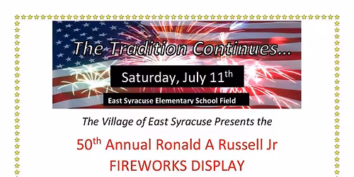 50th Annual  Ronald A Russell Jr Community Fireworks Display