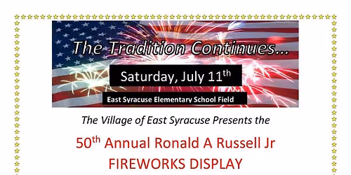 50th Annual Ronald A Russell Jr Community Fireworks Display