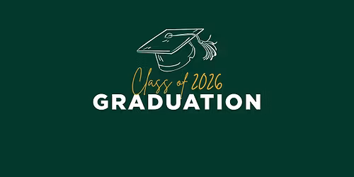 Class of 2026 Graduation